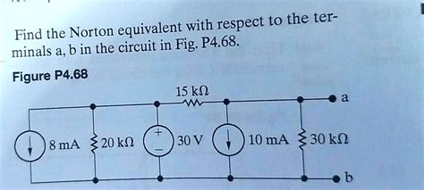 Solved Find The Norton Equivalent With Respect To The Terminals A B