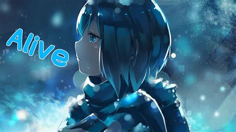 Nightcore Alive Lyrics Youtube