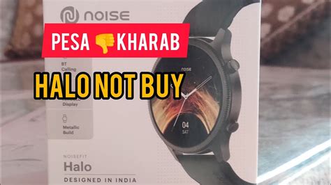 Tha Ultra Luxury Amoled Smartwatch You Not Buy Noise Halo