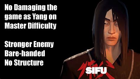 Sifu No Damaging Attempts As Yang On Master Difficulty 1 YouTube