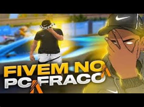 Fivem Pc Fraco Rp Rei Dos Academy Gta Rp Ryzen