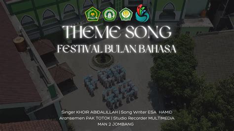 Theme Song Festival Bulan Bahasa Man Jombang Youtube