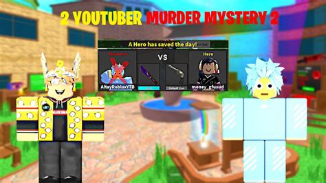 2 Youtuber Murder Mystery 2 Akt Youtube