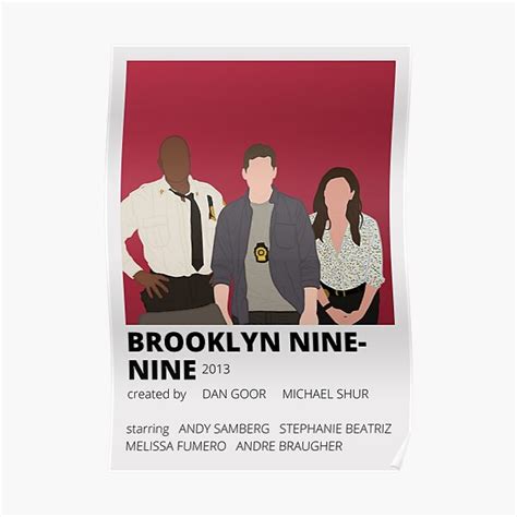 Brooklyn Nine Nine Minimalist Poster Poster For Sale By Bella Correa