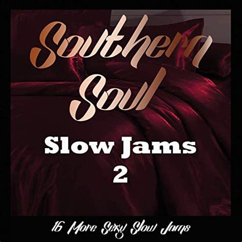 Vol2 Southern Soul Slow Jamscd Rva Southern Soul Slow Jams｜soul