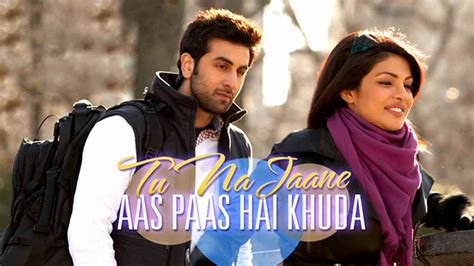 Tu Na Jaane Aas Paas Hai Khuda Lyrics – Anjaana Anjaani