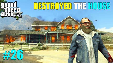 Trevor Destroyed The House Gta V Gameplay Thor Gamerz Gt Youtube