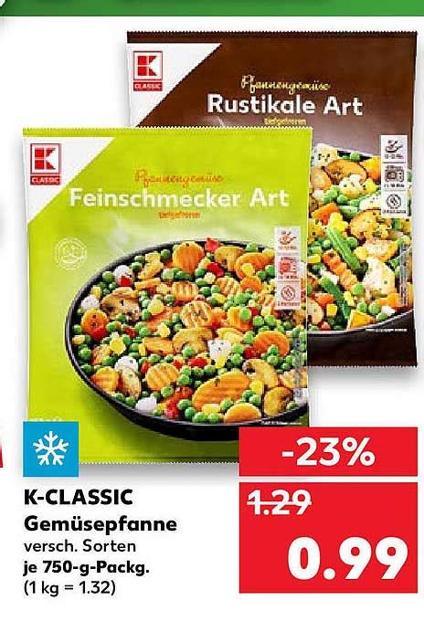 K Classic Gem Sepfanne Angebot Bei Kaufland Prospekte De