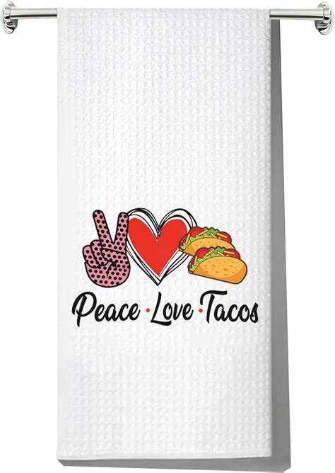 LEVLO Funny Tacos Kitchen Towel Tacos Lover Gift Peace Love Tacos Tea