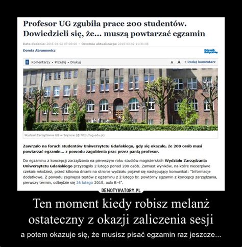 Ten moment kiedy robisz melanż ostateczny z okazji zaliczenia sesji