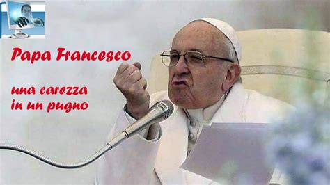 Dj Papa Francesco Una Carezza In Un Pugno Youtube