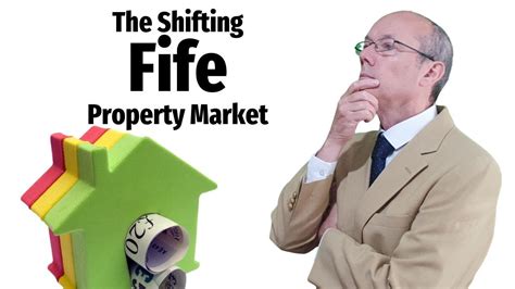 The Shifting Fife Property Market Youtube