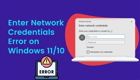 Enter Network Credentials Error On Windows Fixed