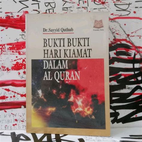 Jual BUKU BEKAS Bukti Bukti Hari Kiamat Dalam Al Qur An Shopee