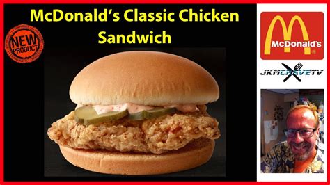 Mcdonald S Classic Chicken Sandwich Taste Test Review 🍔 Jkmcravetv Youtube