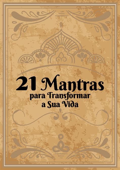 21 Mantras Para Transformar A Sua Vida PDFCOFFEE