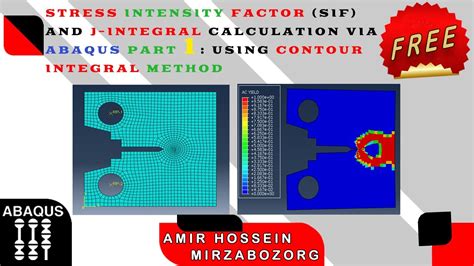 Stress Intensity Factor And J Integral Calculation Via Abaqus Part