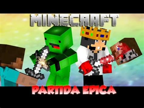 A Partida Mais Pica De Todas Hardcore Games Youtube