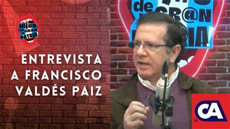 Hijos de la Gran Patria entrevista al empresario Francisco Valdés Paiz