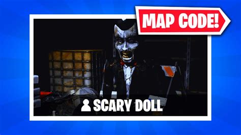 SCARY DOLL HORROR MAP CODE IN FORTNITE CREATIVE 2 0 YouTube