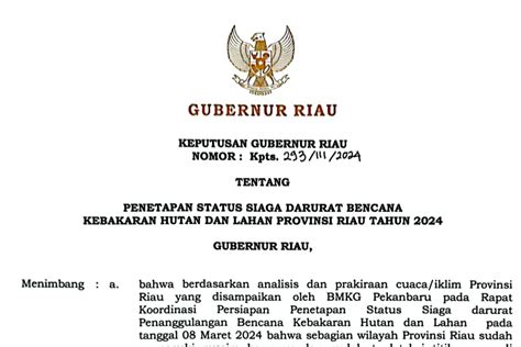 Media Center Pemprov Riau Tetapkan Status Siaga Darurat Bencana