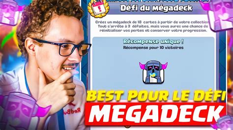 Le Meilleur Deck Pour Le D Fi Megadeck Youtube