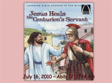 Jesus Heals A Centurions Servant Ppt