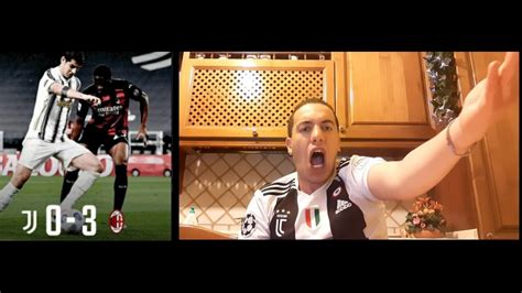 BASTAAAAAA JUVENTUS MILAN 0 3 LIVE REACTION YouTube