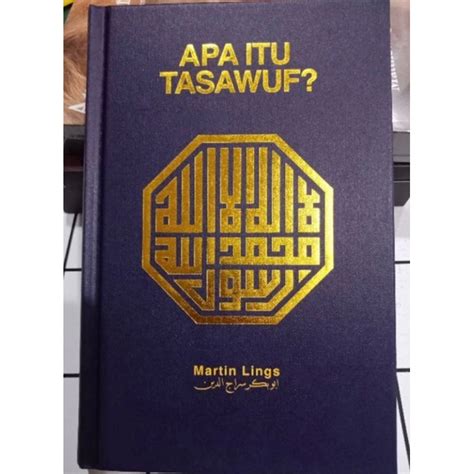 Apa Itu Tasawuf Martin Lings Shopee Malaysia