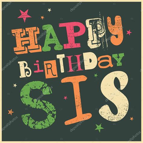 Happy birthday Sis card. — Stock Vector © aleabievsasha #110616168