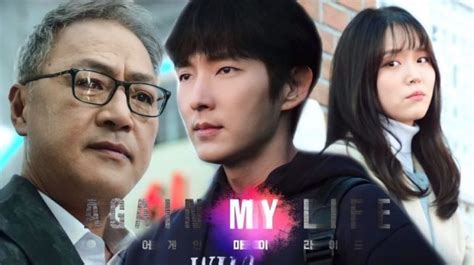 Sinopsis Drakor Again My Life Lee Joon Gi Perankan Jaksa Muda