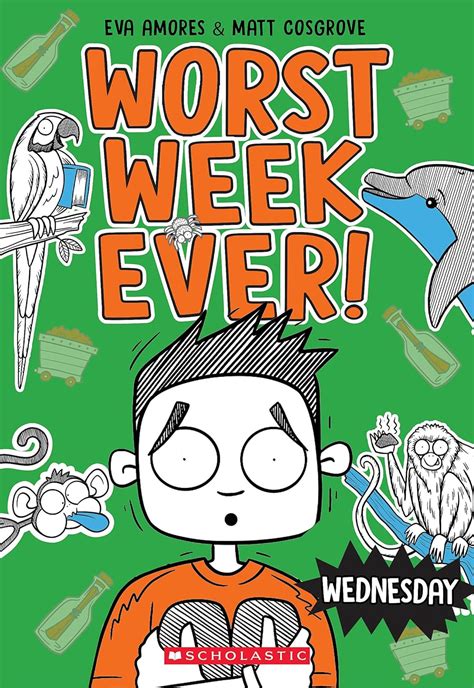 Wednesday Worst Week Ever 3 Cosgrove Matt Amores Eva Cosgrove