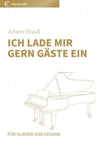 Ich Lade Mir Gern G Ste Ein Von Johann Strau Sohn Et Al Im