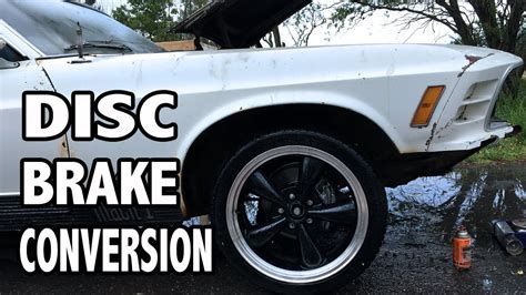 Front Disc Brake Conversion 1970 Ford Mustang Mach 1 Build YouTube