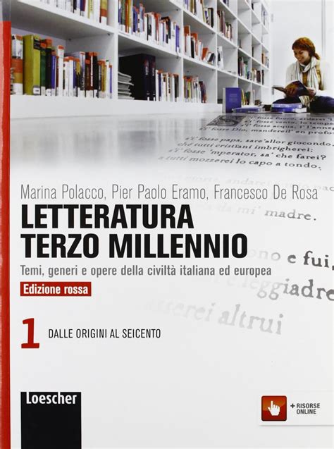 Letteratura Terzo Millennio Temi Generi E Opere Della Civilt