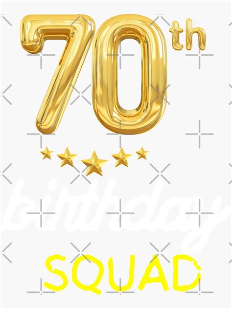 70th Birthday King Squad Party Sticker For Sale By Quotia Redbubble