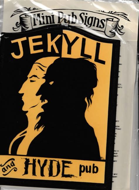 Jekyll And Hyde Minipub Signs