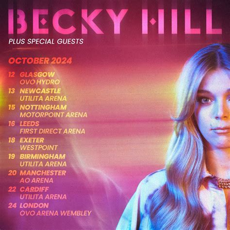 Becky Hill Tour 2024 Adda Isahella