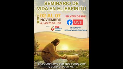 Seminario De Vida En El Esp Ritu El Se Or O De Jes S Youtube