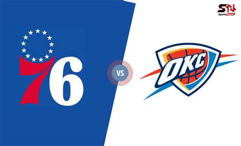 OKC Thunder Vs 76ers Match Player Stats