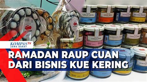 Produsen Kue Kering Lebaran Banjir Pesanan Kompas TV Vidio