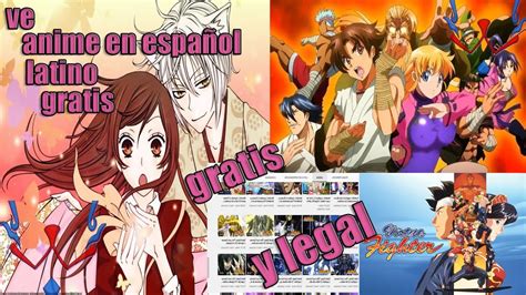 Ver Anime En Espa Ol Latino Legal Youtube