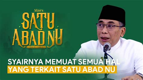 Sambutan Kh Yahya Cholil Staquf Di Launching Theme Song Satu Abad Nu