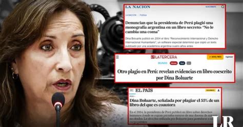 Dina Boluarte Libro Prensa Extranjera Informa Sobre Presunto Plagio