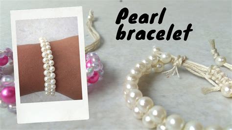 How To Make A Pearl Bracelet Youtube