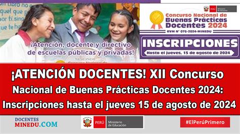 Atenci N Docentes Xii Concurso Nacional De Buenas Pr Cticas Docentes