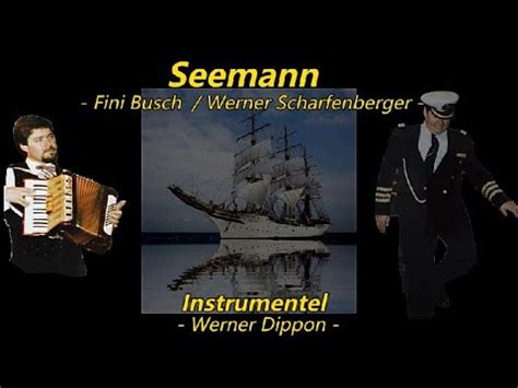 SEEMANN Instrumentel Werner Dippon YouTube