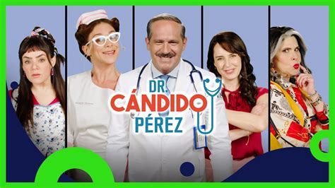 Regresa El Dr M S Querido De La Tv Dr C Ndido P Rez Distrito