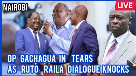 Ruto Raila Meeting Dp Rigathi Gachagua Left Alone Raila Ruto