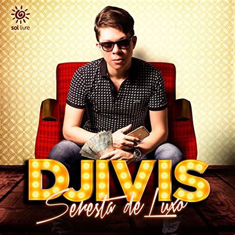 Amazon Co Jp Seresta De Luxo Dj Ivis